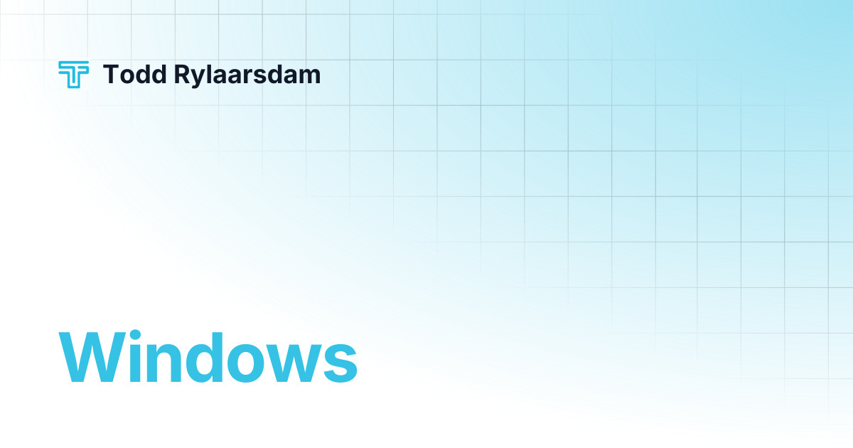 Windows todd rylaarsdam